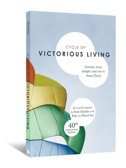 Title details for Cycle of Victorious Living by Scott T. Daniels - Available